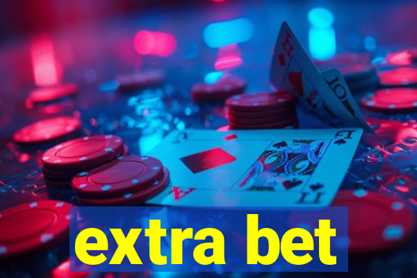 extra bet